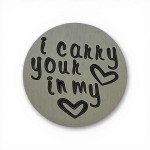 I Carry You In My heart Backplate