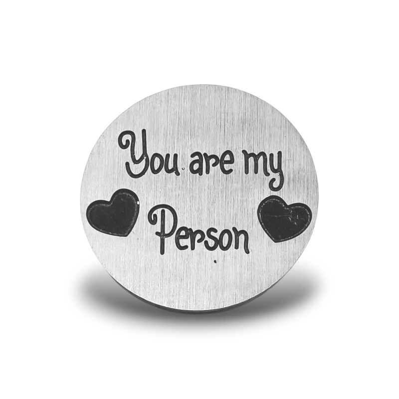 You Are My Person Backplate You Are My Person Backplate